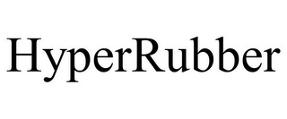 HYPERRUBBER
