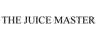 THE JUICE MASTER