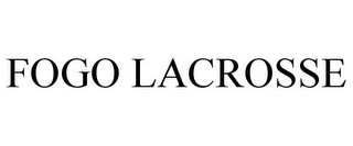 FOGO LACROSSE