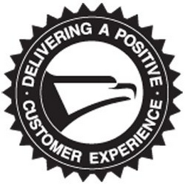 DELIVERING A POSITIVE CUSTOMER EXPERIENCE