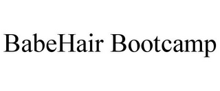 BABEHAIR BOOTCAMP