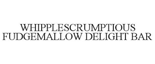 WHIPPLESCRUMPTIOUS FUDGEMALLOW DELIGHT BAR