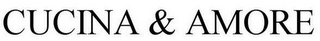 CUCINA & AMORE