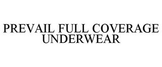 PREVAIL FULL COVERAGE UNDERWEAR