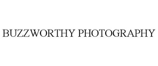 BUZZWORTHY PHOTOGRAPHY