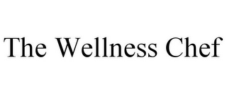 THE WELLNESS CHEF