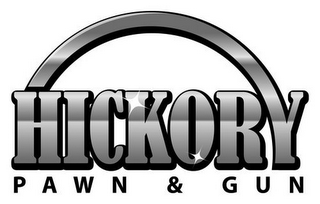 HICKORY PAWN & GUN