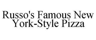 RUSSO'S FAMOUS NEW YORK-STYLE PIZZA