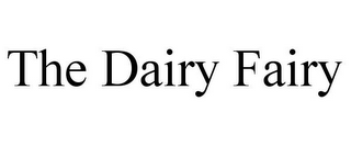 THE DAIRY FAIRY