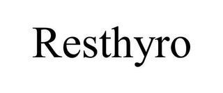 RESTHYRO