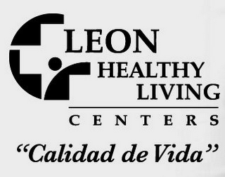 LEON HEALTHY LIVING CENTERS "CALIDAD DE VIDA"