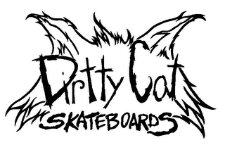 DIRTTY CAT SKATEBOARDS