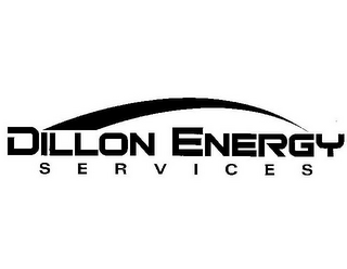 DILLON ENERGY S E R V I C E S