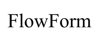 FLOWFORM