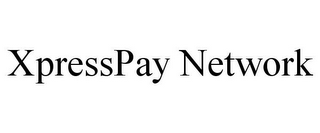 XPRESSPAY NETWORK