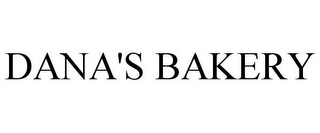 DANA'S BAKERY