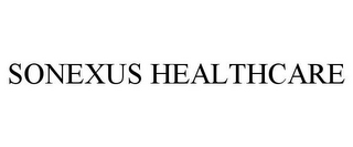 SONEXUS HEALTHCARE