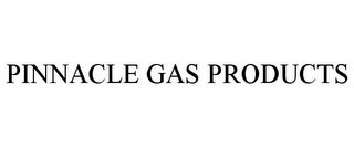 PINNACLE GAS PRODUCTS