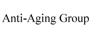 ANTI-AGING GROUP