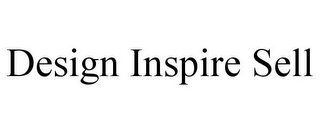 DESIGN INSPIRE SELL