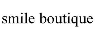 SMILE BOUTIQUE