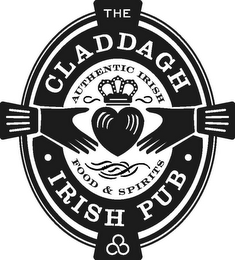 THE CLADDAGH IRISH PUB AUTHENTIC IRISH FOOD & SPIRITS