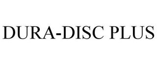 DURA-DISC PLUS