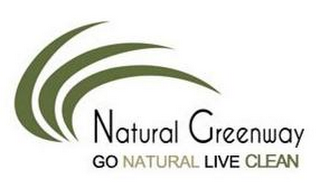 NATURAL GREENWAY GO NATURAL LIVE CLEAN