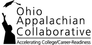 OHIO APPALACHIAN COLLABORATIVE ACCELERATING COLLEGE/CAREER READINESS