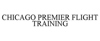 CHICAGO PREMIER FLIGHT TRAINING