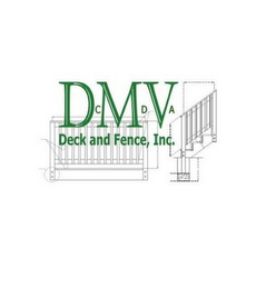 DCMDVA DECK AND FENCE, INC.