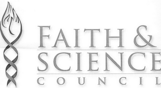 FAITH & SCIENCE C O U N C I L