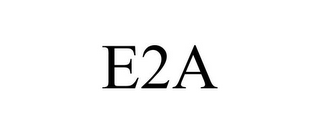 E2A