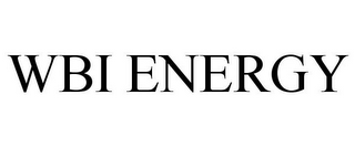 WBI ENERGY