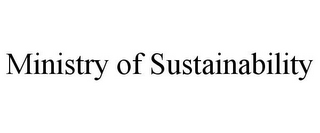 MINISTRY OF SUSTAINABILITY