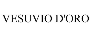 VESUVIO D'ORO