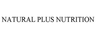 NATURAL PLUS NUTRITION