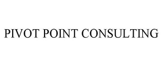 PIVOT POINT CONSULTING