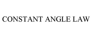 CONSTANT ANGLE LAW