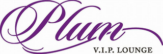 PLUM V.I.P. LOUNGE