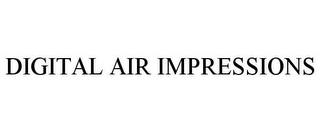 DIGITAL AIR IMPRESSIONS