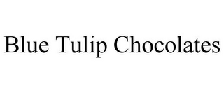 BLUE TULIP CHOCOLATES