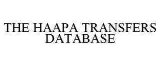 THE HAAPA TRANSFERS DATABASE