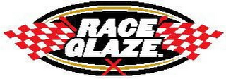 RACE GLAZE.