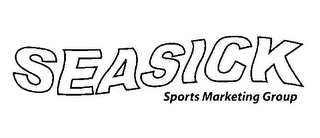 SEASICK SPORTS MARKETING GROUP