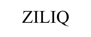 ZILIQ