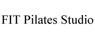 FIT PILATES STUDIO