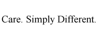 CARE. SIMPLY DIFFERENT.