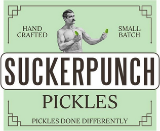SUCKERPUNCH PICKLES PICKLES DONE DIFFERENTLY HAND CRAFTED SMALL BATCH