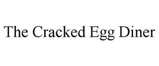 THE CRACKED EGG DINER